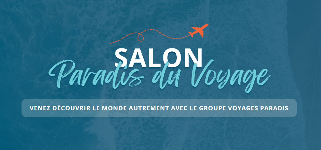 Salon Paradis du Voyage 2026